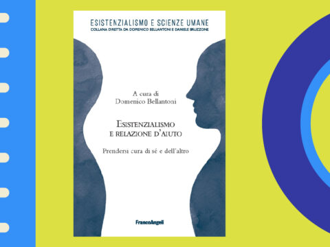 Esistenzialismo e relazione d’aiuto